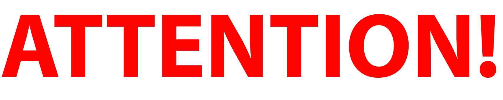 ATTENTION